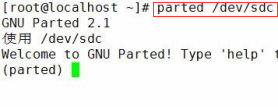 输入“parted /dev/sdc ”
